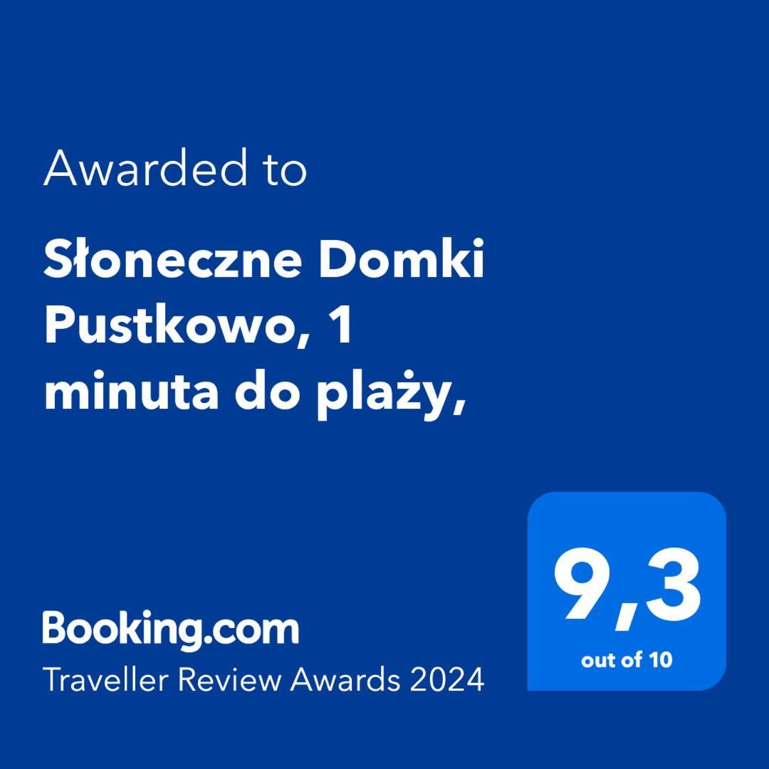 Sloneczne Domki Pustkowo, 1 Minuta Do Plazy, Exterior foto
